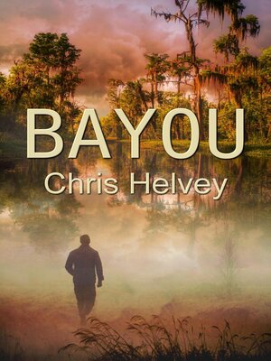 cover image of Bayou